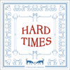 Hard Times
